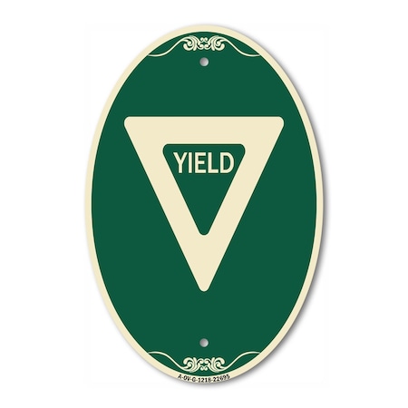 Signmission Yield, 12 Inch X 18 Inch Architectural Oval, Heavy Gauge Aluminum A-OV-G-1218-22695
