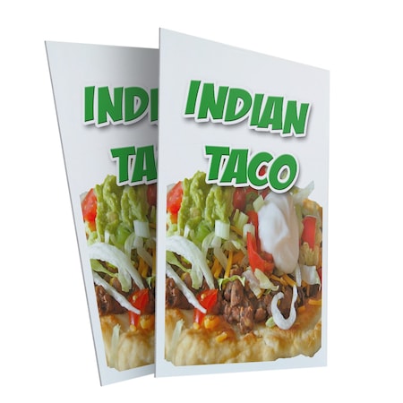 Signmission Indian Taco, Plastic Signs Only 24 Inch x 36 Inch, Corrugated Plastic, 2PK CSB-2436-2PACK-Indian Taco