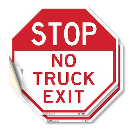 Signmission Stop No Truck Exit, 10 inch X 10 inch, Vinyl Decal, 2PK OC-D-2PACK-10-324