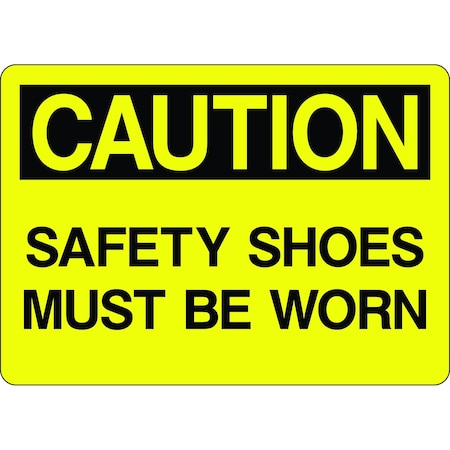 5S Supplies Caution Sign - Safety Shoes Must Be Worn 10in x 14in Adhesive Vinyl Sign CAUT0109-1014-AV