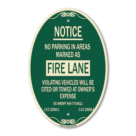 Signmission No Parking in Areas Marked as Fire Lane CVC S, 12 In X 18 In Architectural, Heavy Gauge Aluminum A-OV-G-1218-23724