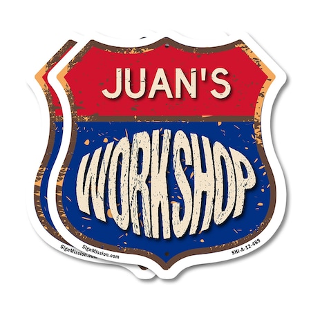 Signmission Juan's Workshop, 12 inch X 12 inch, Plastic Sign, 2PK SHI-P-2PACK-12-489-JUAN