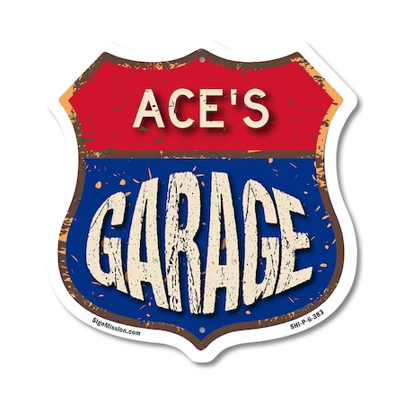 Signmission Ace's Garage, 6 Inch X 6 Inch, Plastic Sign SHI-P-6-383-ACE