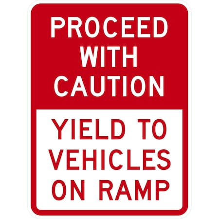 Lyle Proceed With Caution Yield To Vehicles On Ramp, 18x24, High Intensity Prismatic, White G-10589-HI_18x24