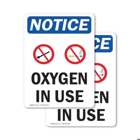 Signmission Oxygen In Use Sign With Symbol, 10 in W x Rectangle, Vinyl Decal OS-2PACK-NS-D-1014-V-17100