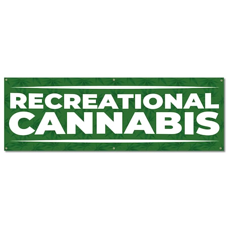 Signmission Recreational Cannabis, 24 Inch, Banner B-72-30418