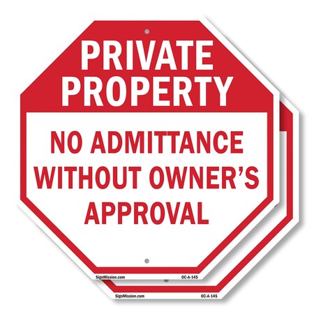 Signmission Private Property No Admittance With, 10 inch X 10 inch, Aluminum Metal Signs, 2PK OC-A-2PACK-10-145