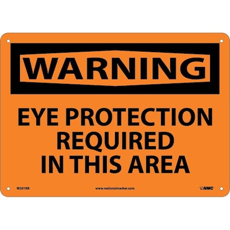 Nmc Warning Eye Protection Required In This Area Sign W201RB