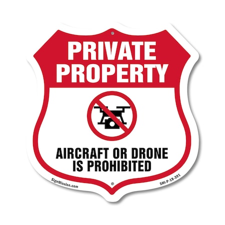 Signmission No Drone Shield Sign Aircraft Or Drone I, 18 Inch X 18 Inch, Plastic Sign SHI-P-18-391