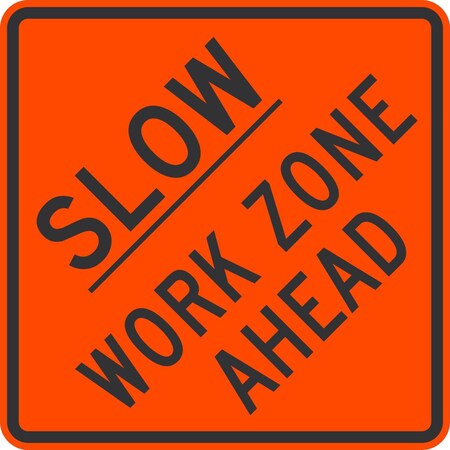 Lyle Slow Work Zone Ahead, 24x24, Diamond Grade, Orange G-12541-DG_24x24