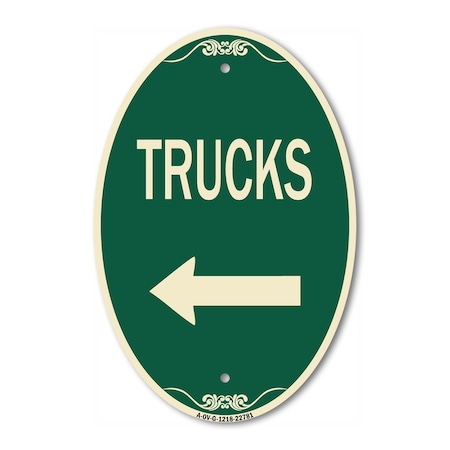 Signmission Trucks Sign Trucks With Left Arrow, 12 Inch X 18 Inch Architectural Oval, Heavy Gauge Aluminum A-OV-G-1218-22781