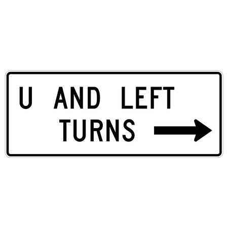 Sign Solutions Usa Traffic Sign, 60 in Width, Aluminum Sign, Horizontal Rectangle DUS06HWT6024R3-25A