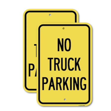 Signmission No Parking Sign No Truck Parking 2, 18'' X 24'' 2 Signs, Heavy Gauge Aluminum, 2PK A-1824-2PACK-23662