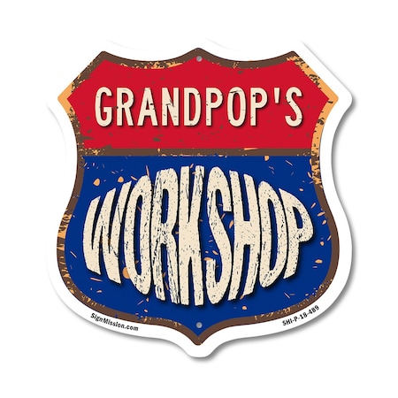 Signmission Grandpop's Workshop, 18 Inch X 18 Inch, Plastic Sign SHI-P-18-489-GRANDPOP