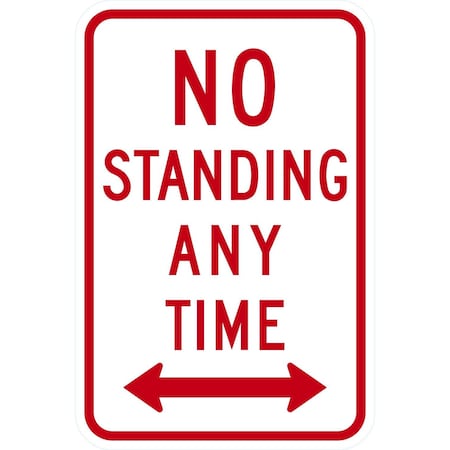 Lyle No Standing Any Time (both direction arrow), 12x18, Engineer Grade, White G-3750-EG_12x18