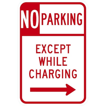 Lyle Except While Charging With Right Arrow, 12x18, Engineer Grade, White G-3721-EG_12x18