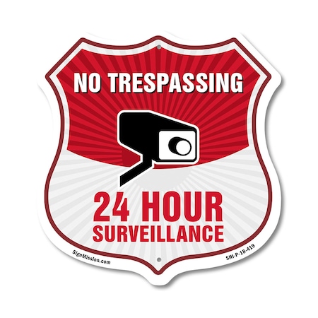 Signmission No Trespassing Shield Sign 24 Hour Surve, 18 Inch X 18 Inch, Plastic Sign SHI-P-18-419