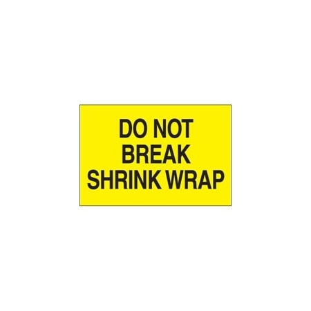Bubblefast 2 x 3'' - ''Do Not Break Shrink Wrap'' Fluorescent Yellow Labels BFDL1104