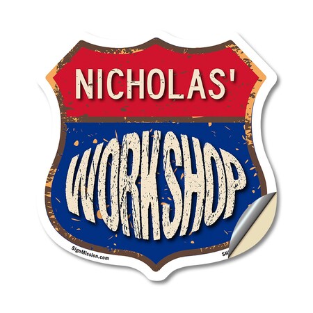 Signmission Nicholas's Workshop, 12 Inch X 12 Inch, Vinyl Decal SHI-D-12-489-NICHOLAS