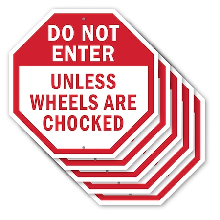Signmission Do Not Enter Unless Wheels Are Choc, 10 inch X 10 inch, Aluminum Metal Signs, 5PK OC-A-5Pack-10-39