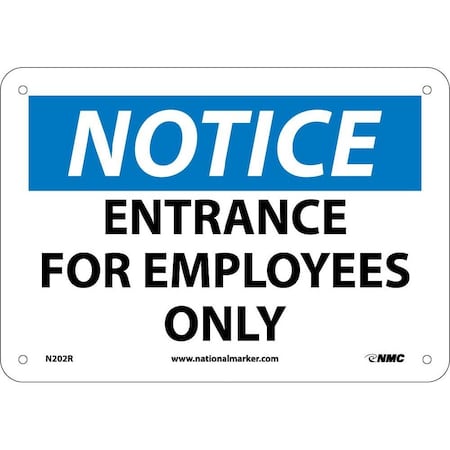Nmc Notice Entrance For Employees Only Sign, N202R N202R