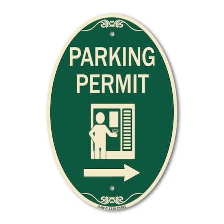 Signmission Parking Permit With Right Arrow Symbol, 12 In X 18 In Architectural Oval, Heavy Gauge Aluminum A-OV-G-1218-23401