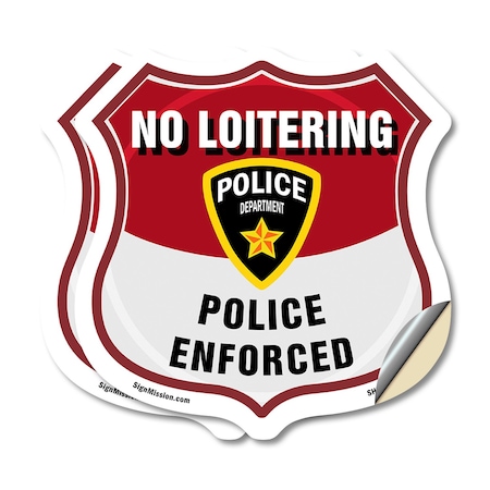Signmission No Loitering Shield Sign Police Enforced, 4 inch X 4 inch, Vinyl Decal, 2PK SHI-D-2PACK-4-396
