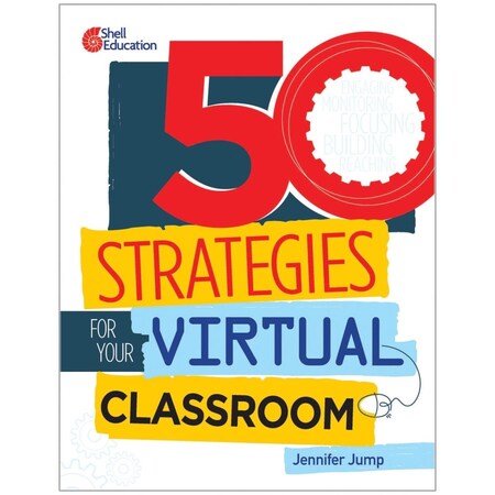 Shell Education 50 Strategies for Your Virtual Classroom SEP126453