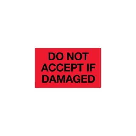 Bubblefast 3 x 5'' - ''Do Not Accept If Damaged'' Fluorescent Red Labels BFDL2342