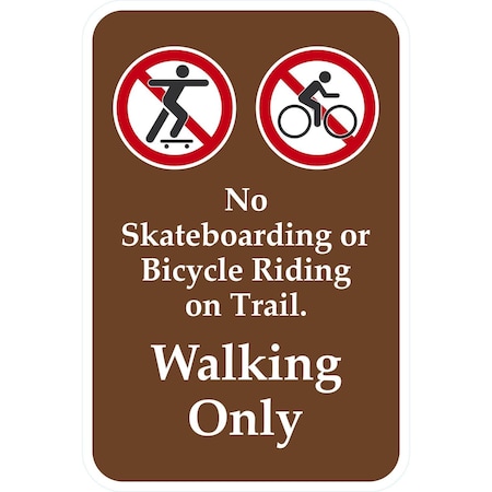 Lyle No Skateboarding or Bicycle Riding On Trail. Walking, 12x18, Non-Reflective, White G-4571-NA_12x18