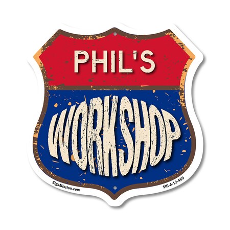 Signmission Phil's Workshop, 12 Inch X 12 Inch, Aluminum Metal Sign SHI-A-12-489-PHIL