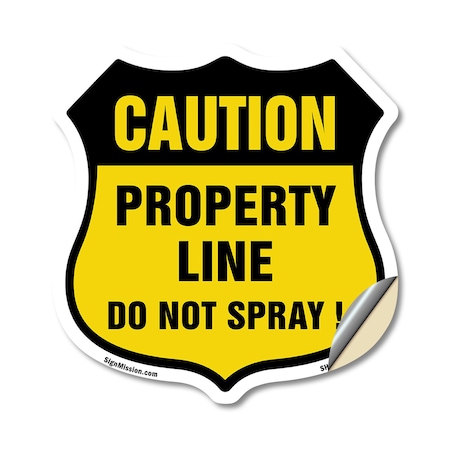 Signmission No Spray Shield Sign Caution Property Li, 12 Inch X 12 Inch, Vinyl Decal SHI-D-12-404