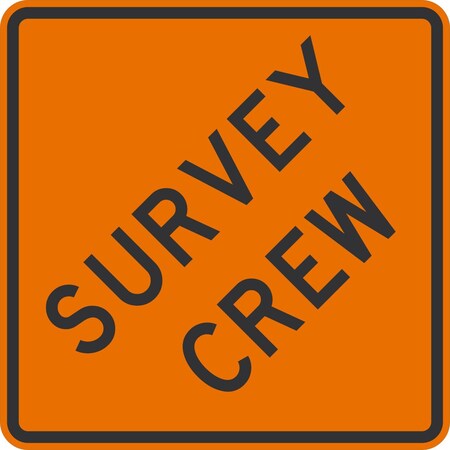 Lyle W21-6, Survey Crew, 24x24, Diamond Grade, Orange G-12280-DG_24x24