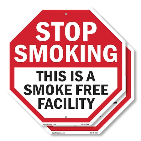 Signmission Stop Smoking This Is a Smoke Free F, 18 inch X 18 inch, Plastic Sign, 2PK OC-P-2PACK-18-88