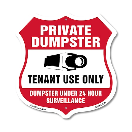 Signmission Private Dumpster Shield Sign Tenant Use, 6 Inch X 6 Inch, Plastic Sign SHI-P-6-438