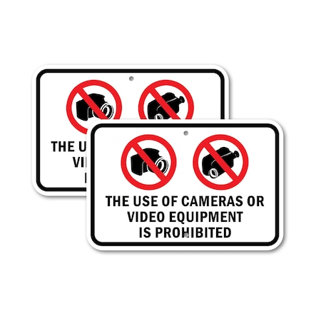 Signmission The Use Of Cameras Or Video Equipment Is Prohibited, 12'' X 18'' 2 Signs, Heavy Gauge Aluminum, 2PK A-1218-2PACK-2959