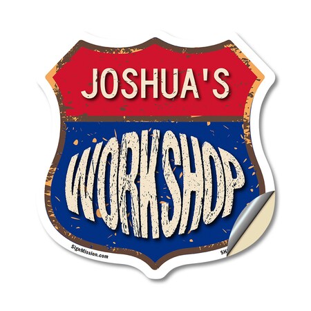 Signmission Joshua's Workshop, 12 Inch X 12 Inch, Vinyl Decal SHI-D-12-489-JOSHUA