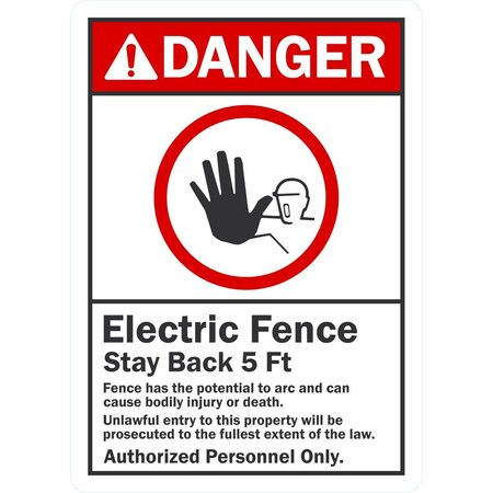 Lyle Electric Fence Stay Back 5 Ft. Authorized Personnel, 10x14, Non-Reflective, White G-1135-NA_10x14