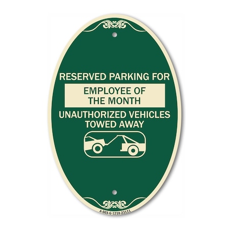 Signmission Reserved Parking for Employee of the Month - , 12 In X 18 In Architectural, Heavy Gauge Aluminum A-OV-G-1218-23111