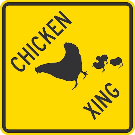 Lyle Chicken Xing, 30x30, High Intensity Prismatic, Yellow G-15308-HI_30x30