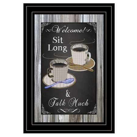 Homeroots Sit Long Talk Much Chalkboard Framed 2 Black Framed Print Wall Art 406588