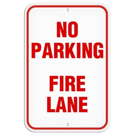 Primeguard No Parking Fire Lane, 12'' x 18'' PSS1005R