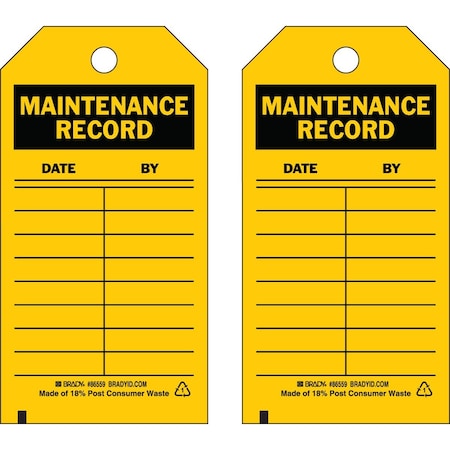 Brady Tag MAINTENANCE RECORD Polyester 5.75 x 3 Black on Yellow 10/PK, 10PK 86559