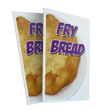 Signmission Fry Bread, Plastic Signs Only 24 Inch x 36 Inch, Corrugated Plastic, 2PK CSB-2436-2PACK-Fry Bread