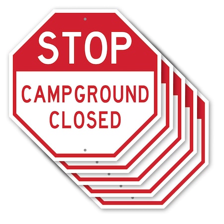 Signmission Stop Campground Closed, 10 inch X 10 inch, Aluminum Metal Signs, 5PK OC-A-5Pack-10-285