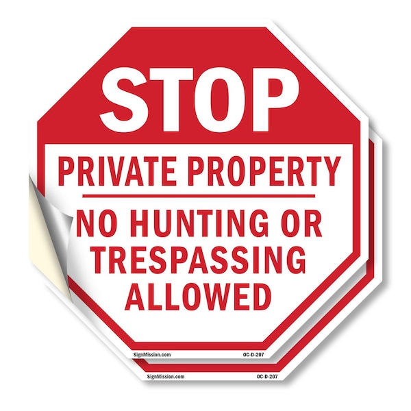 Signmission Stop Private Property No Hunting or, 4 inch X 4 inch, Vinyl Decal, 2PK OC-D-2PACK-4-207 - main