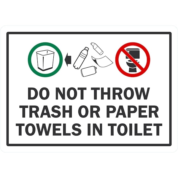 Lyle Do Not Throw Trash Or Paper Towels In Toilet (w/graphic), 7x5, Non-Reflective, White G-17462-ND_7x5 - main