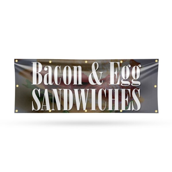 Signmission Bacon & Egg Sandwiches, 48 Inch x 120 Inch, Vinyl Banner B-120-30475 - main