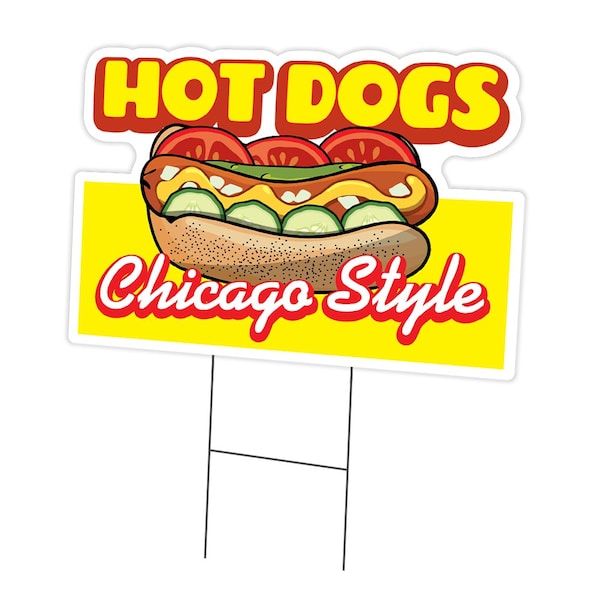 Signmission Hot Dogs Chicago Style Yard & Stake plastic coroplast window, 1216-Hot Dogs Chicago Style C-DC-1216-DS-Hot Dogs Chicago Style - main
