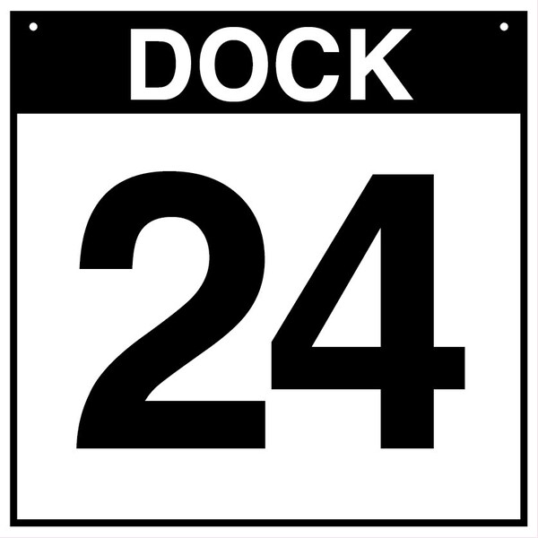 5S Supplies Loading Dock 24 Sign - ALM - 18in x 18in DOCK24-ALM-1818 - main
